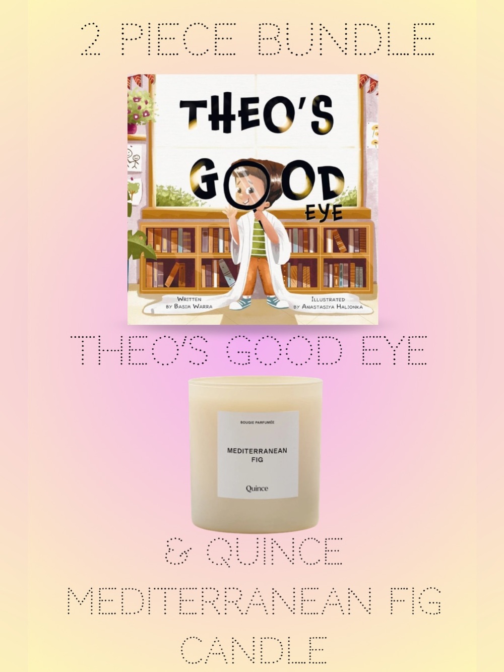 2pc Bundle: Quince Mediterranean Fig Candle & Theo’s Good Eye (3 Books Donated📚)
